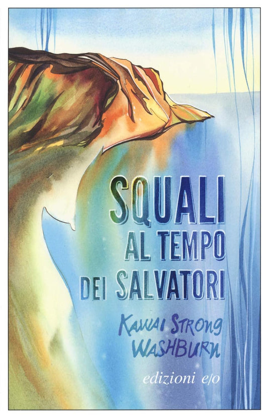 SQUALI AL TEMPO DEI SALVATORI • Kawai Strong Washburn