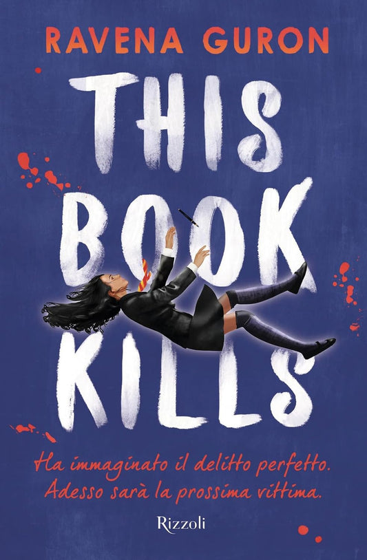 THIS BOOK KILLS • Ravena Guron