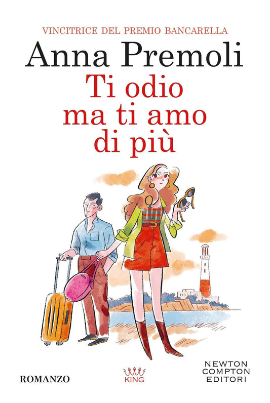 TI ODIO MA TI AMO DI PIÙ • Anna Premoli