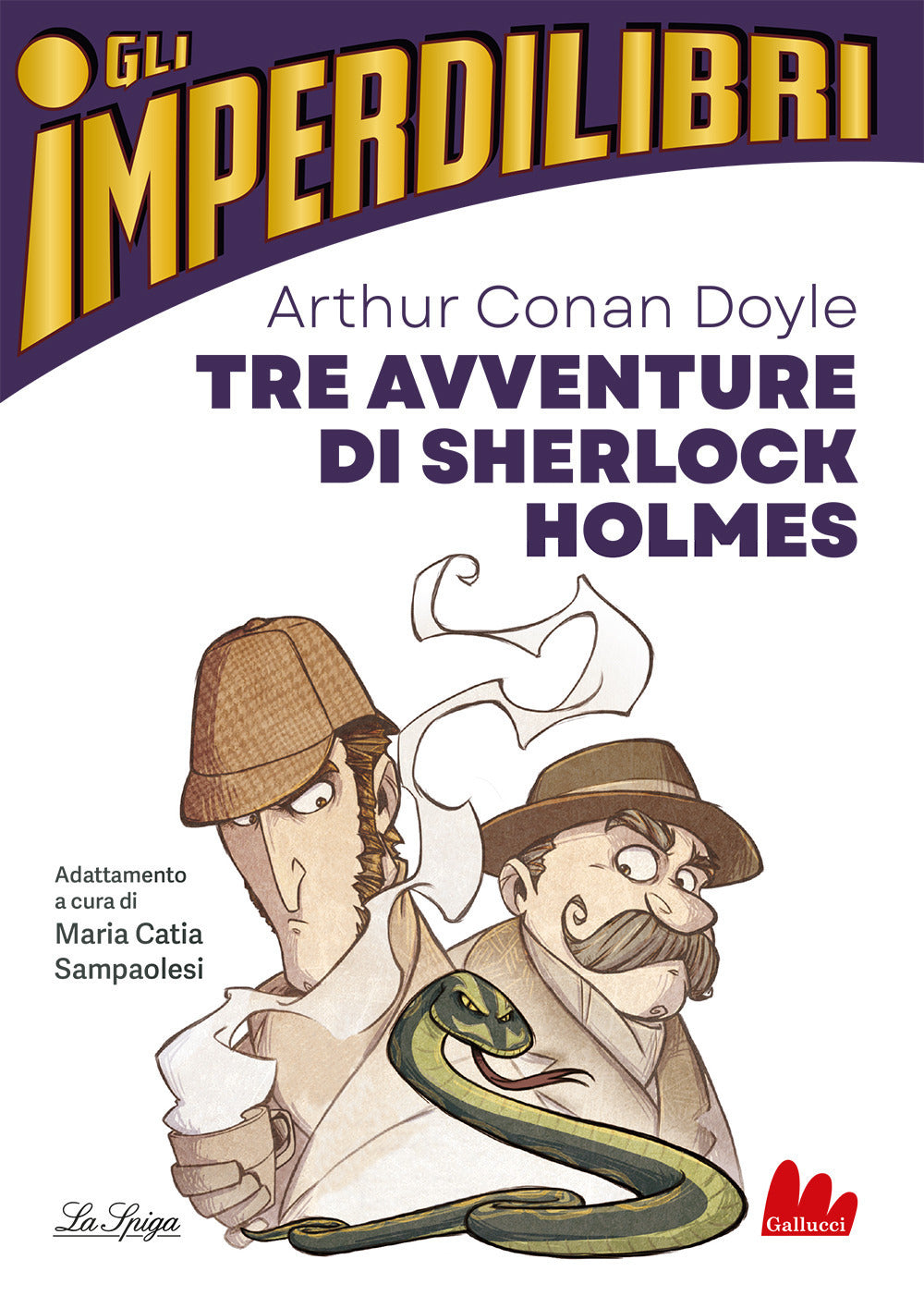 TRE AVVENTURE DI SHERLOCK HOLMES • Arthur Conan Doyle