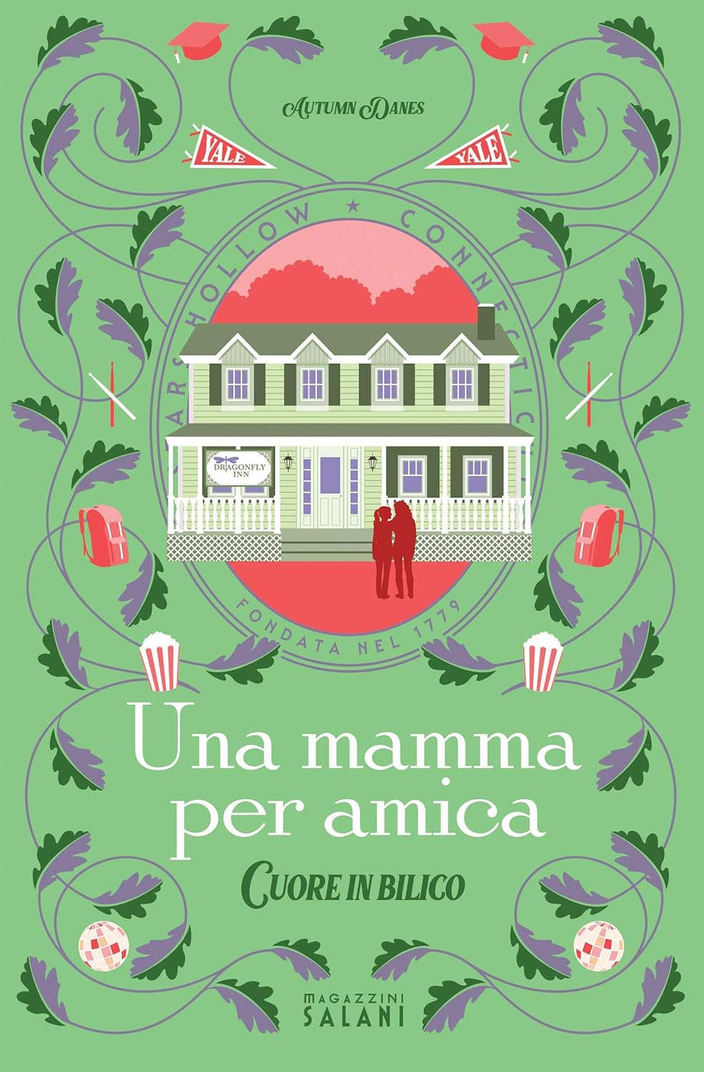 UNA MAMMA PER AMICA. PARTE 3 • Autumn Danes