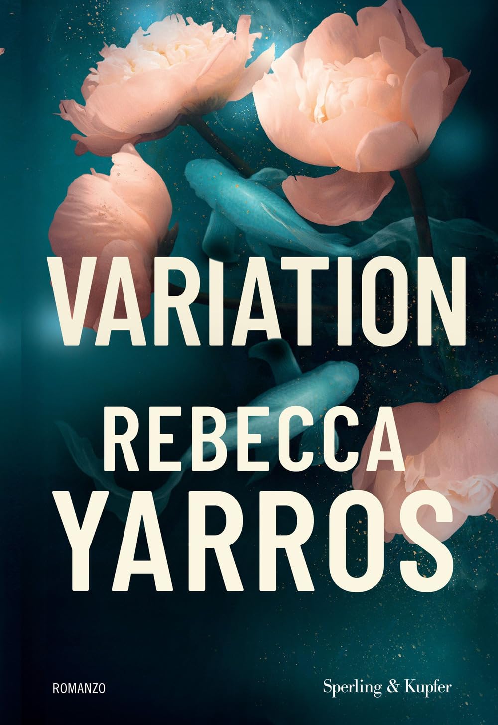 VARIATION • Rebecca Yarros