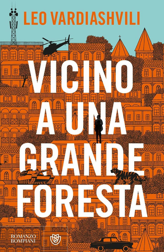 VICINO A UNA GRANDE FORESTA • Leo Vardiashvili