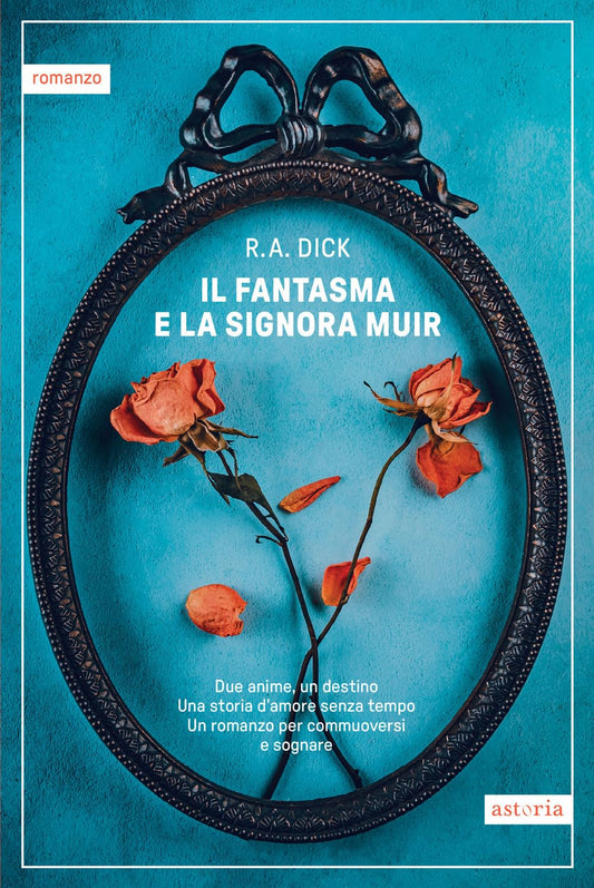 IL FANTASMA E LA SIGNORA MUIR • R. A. Dick