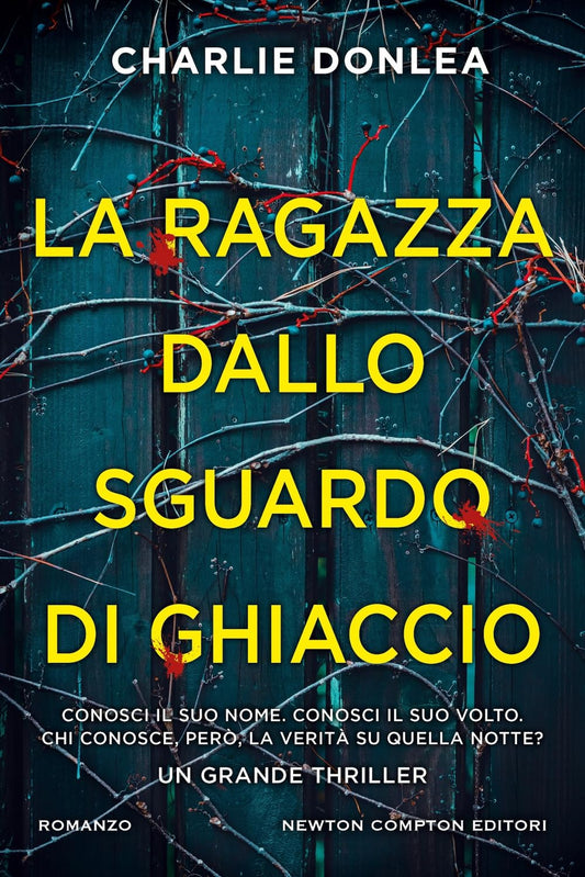 LA RAGAZZA DALLO SGUARDO DI GHIACCIO • Charlie Donlea