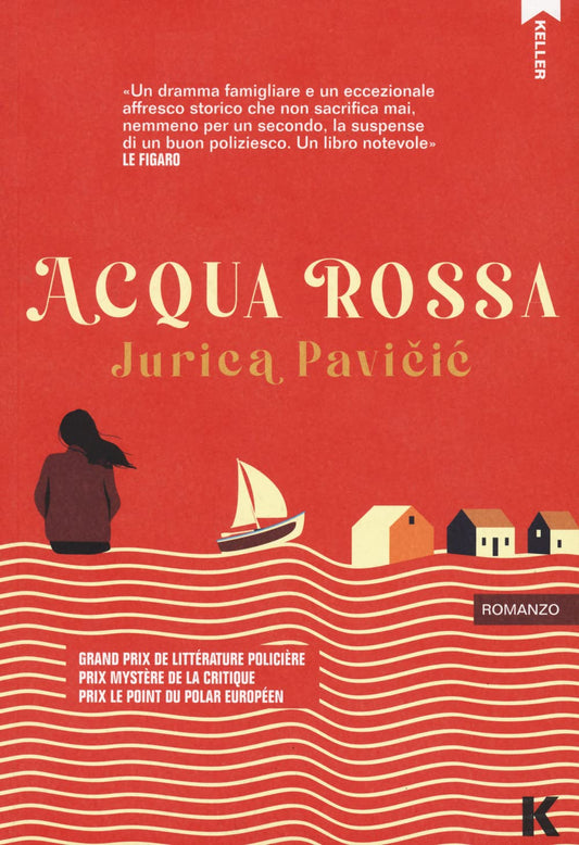 ACQUA ROSSA • Jurica Pavicic