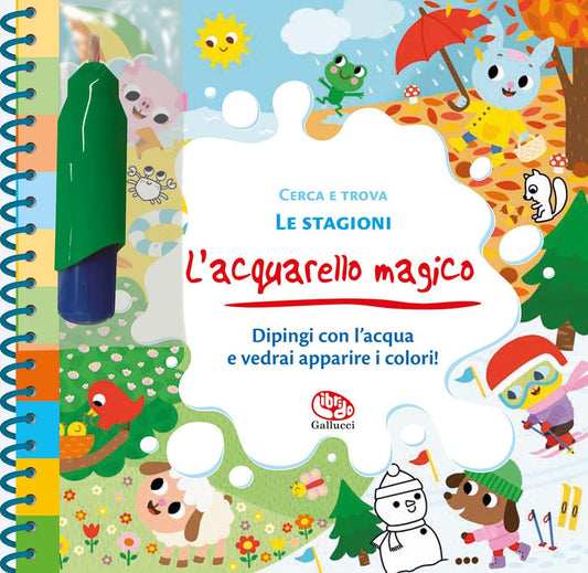 L'ACQUERELLO MAGICO: LE STAGIONI
