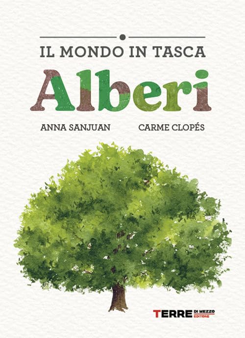 ALBERI. Il mondo in tasca • C. Clopes, A. Sanjuan