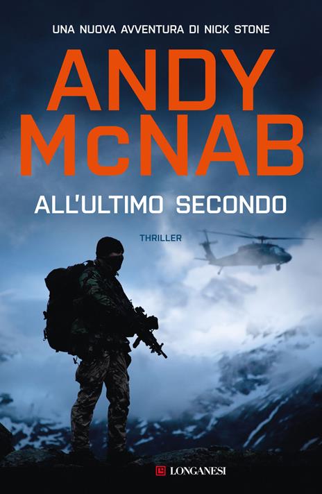 ALL'ULTIMO SECONDO • Andy McNab