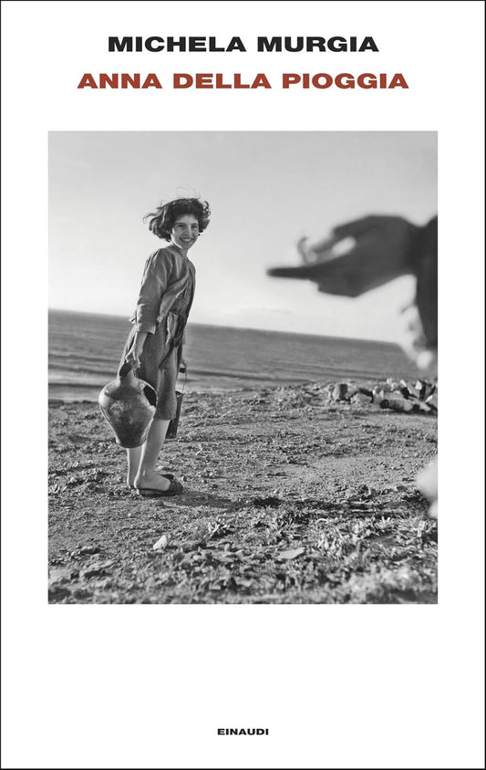 ANNA DELLA PIOGGIA • Michela Murgia