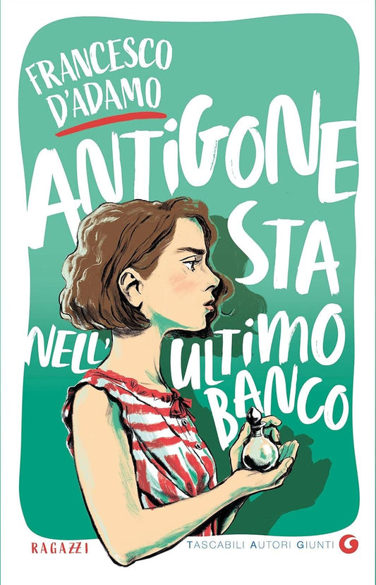 ANTIGONE STA NELL'ULTIMO BANCO • Francesco D'Adamo