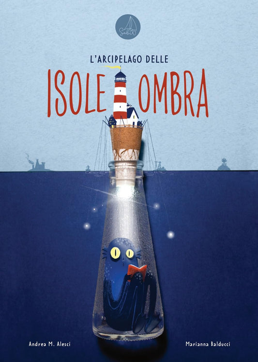 L'ARCIPELAGO DELLE ISOLA OMBRA • A. Alesci, M. Balducci