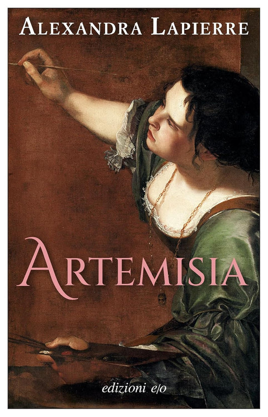 ARTEMISIA • Alexandra Lapierre