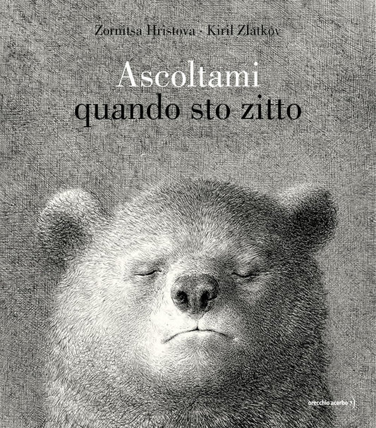 ASCOLTAMI QUANDO STO ZITTO • Zornitsa Hristova