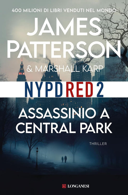 ASSASSINIO A CENTRAL PARK • James Patterson