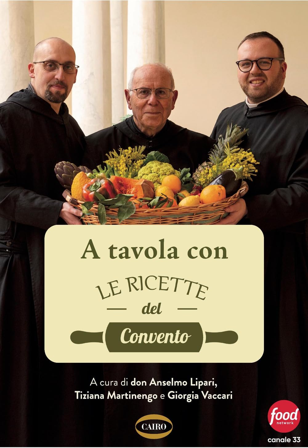 A TAVOLA CON LE RICETTE DEL CONTENTO • don Anselmo dei Monaci di Monreale Lipari