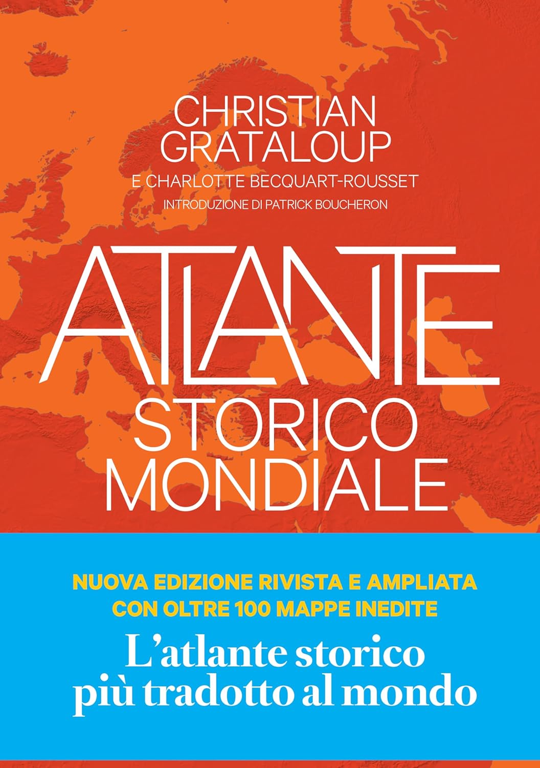 ATLANTE STORICO MONDIALE • Christian Grataloup
