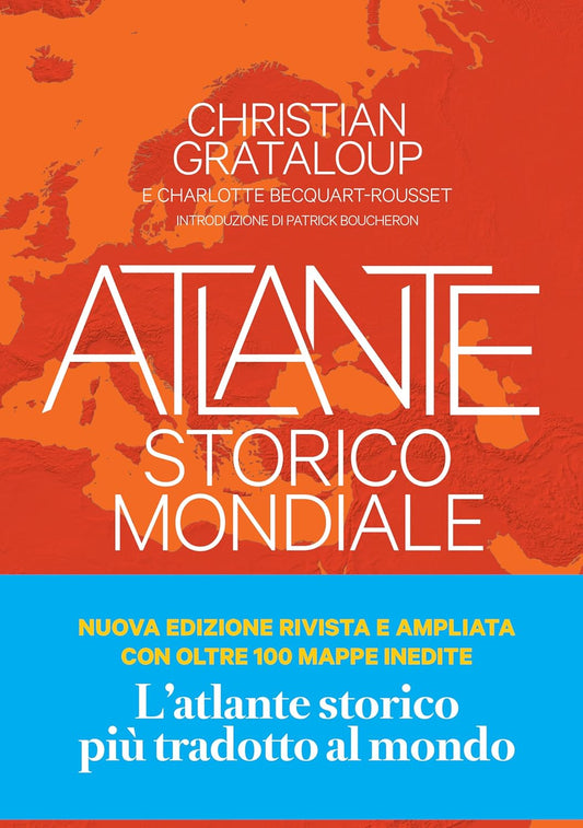 ATLANTE STORICO MONDIALE • Christian Grataloup