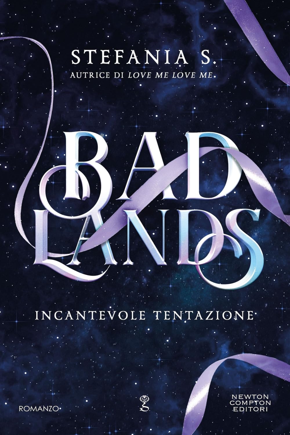 BADLANS. INCANTEVOLE TENTAZIONE • Stefania S.