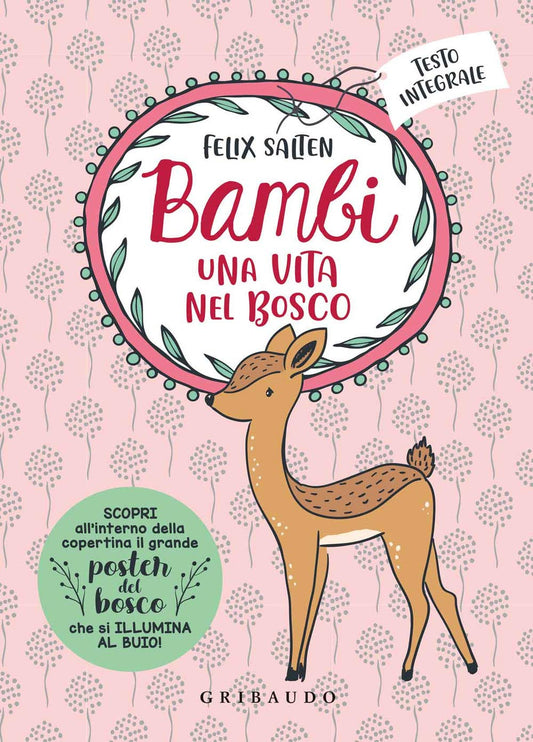 BAMBI. Una vita nel bosco • Felix Salten