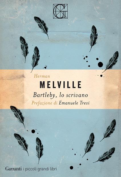 BARTLEBY, LO SCRIVANO • Herman Melville