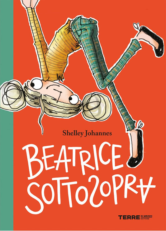 BEATRICE SOTTOSOPRA • Shelley Johannes