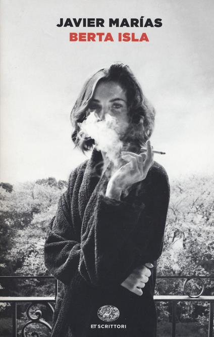 BERTA ISLA • Javier Marias
