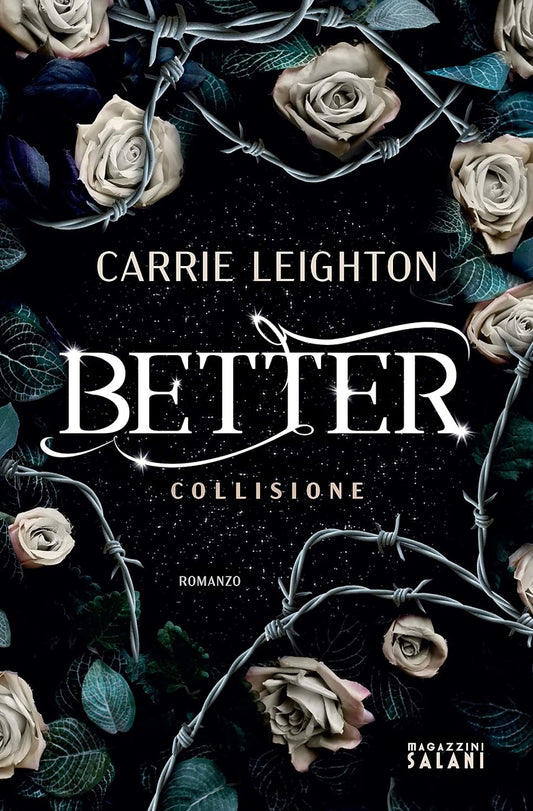 BETTER. COLLISIONE • Carrie Leighton