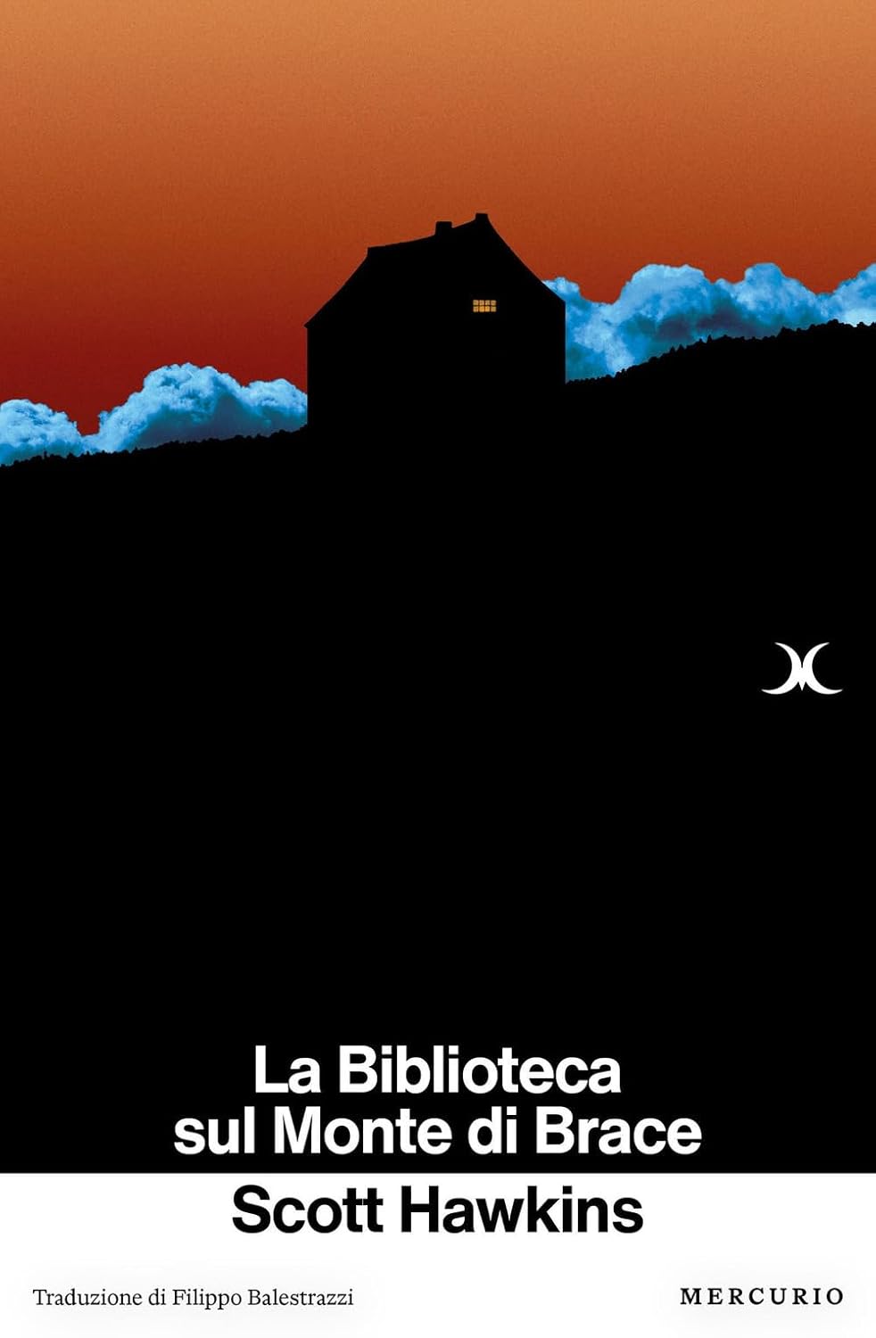 LA BIBLIOTECA SUL MONTE DI BRACE • Scott Hakwins