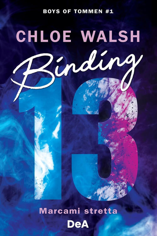 BINDING 13 vol.1 • Chloe Walsh