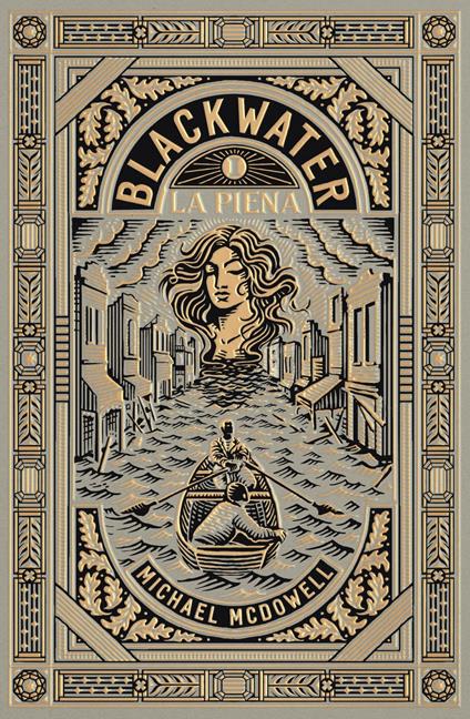 BLACKWATER VOL.1: LA PIENA • Michael McDowell