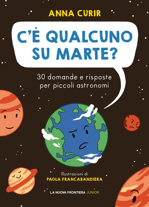 C'È QUALCUNO SU MARTE? • Anna Curir
