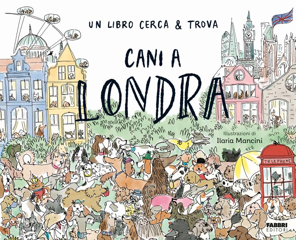 CANI A LONDRA. Un libro cerca e trova