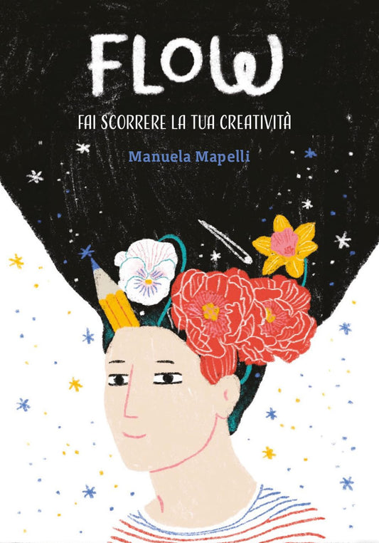 CARTE FLOW: FAI SCORRERE LA TUA CREATIVITÀ • Manuela Mapelli