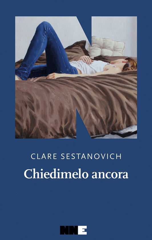 CHIEDIMELO ANCORA • Clare Sestanovich
