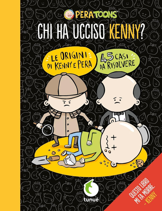 CHI HA UCCISO KENNY? • Pera Toons