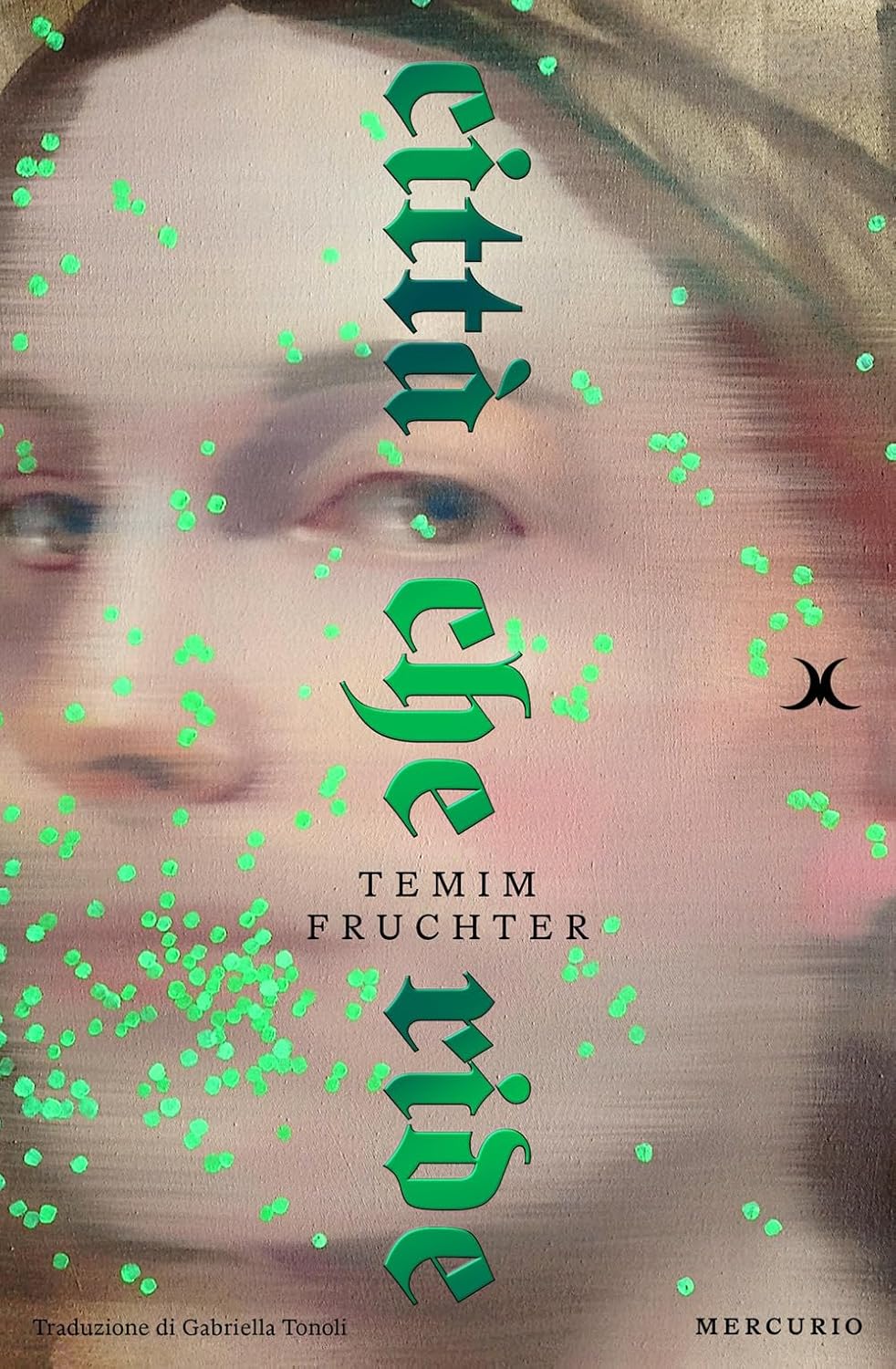 CITTÀ CHE RIDE • Temim Fruchter