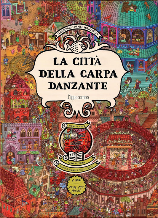 LA CITTÀ DELLA CARPA DANZANTE • A. Mizielinska, D. Mizielinska