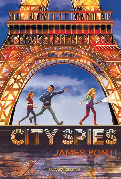 CITY SPIES • James Ponti