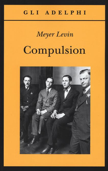 COMPULSION • Meyer Levin