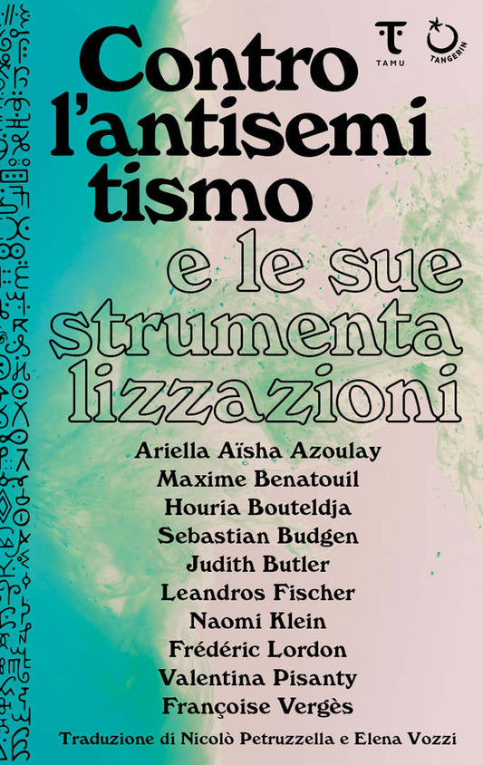 CONTRO L'ANTISEMITISMO E LE STRUMENTALIZZAZIONI