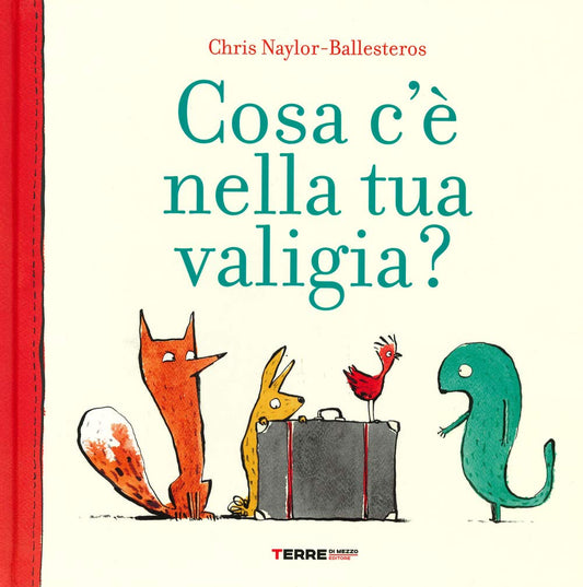 COSA C'È NELLA TUA VALIGIA? • Chris Naylor-Ballesteros