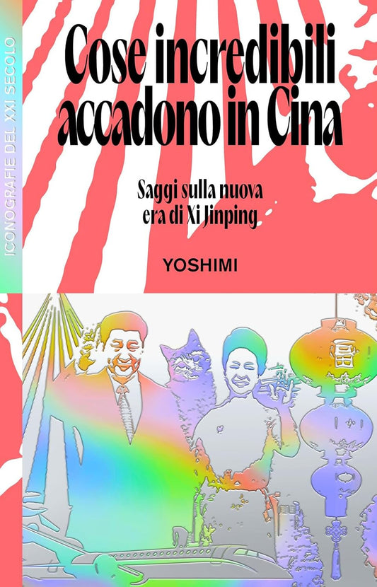 COSE INCREDIBILI ACCADONO IN CINA • Yoshimi