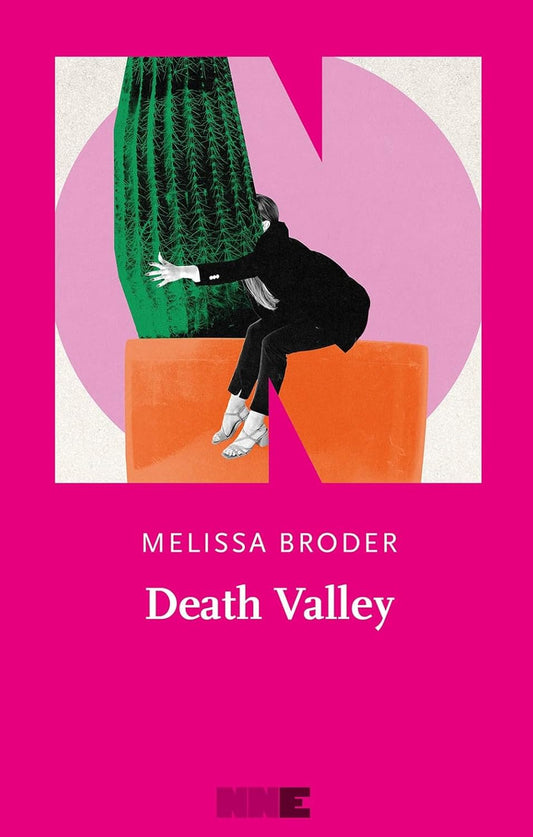 DEATH VALLEY • Melissa Broder