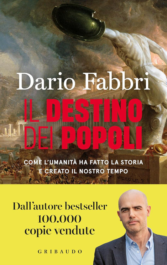 IL DESTINO DEI POPOLI • Dario Fabbri