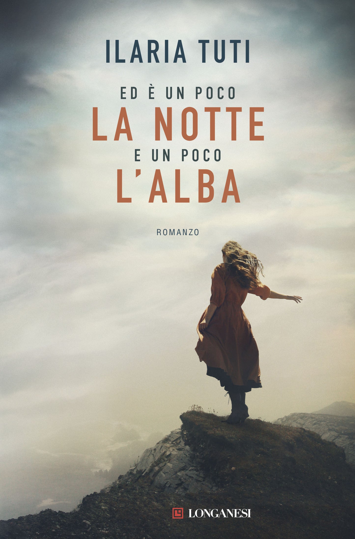 ED È UN POCO LA NOTTE E UN POCO L'ALBA • Ilaria Tuti