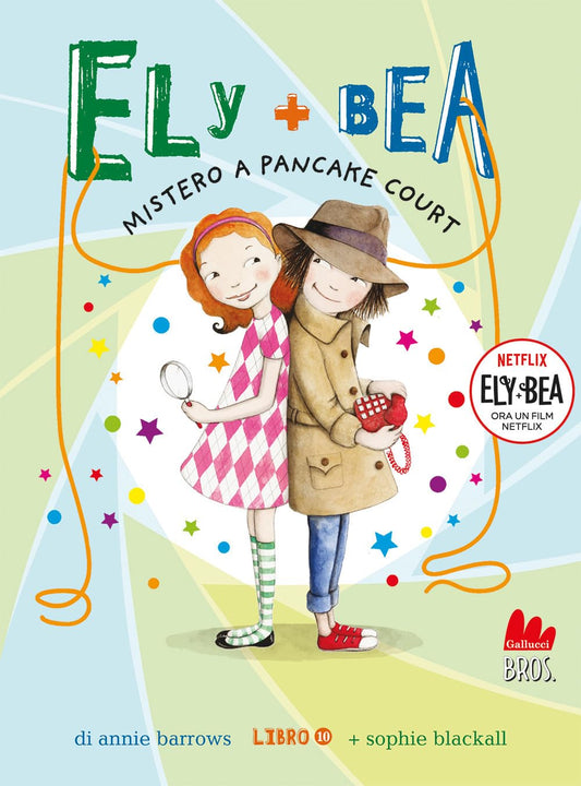 ELY + BEA: MISTERO A PANCAKE COURT • A. Barrows, S. Blackall