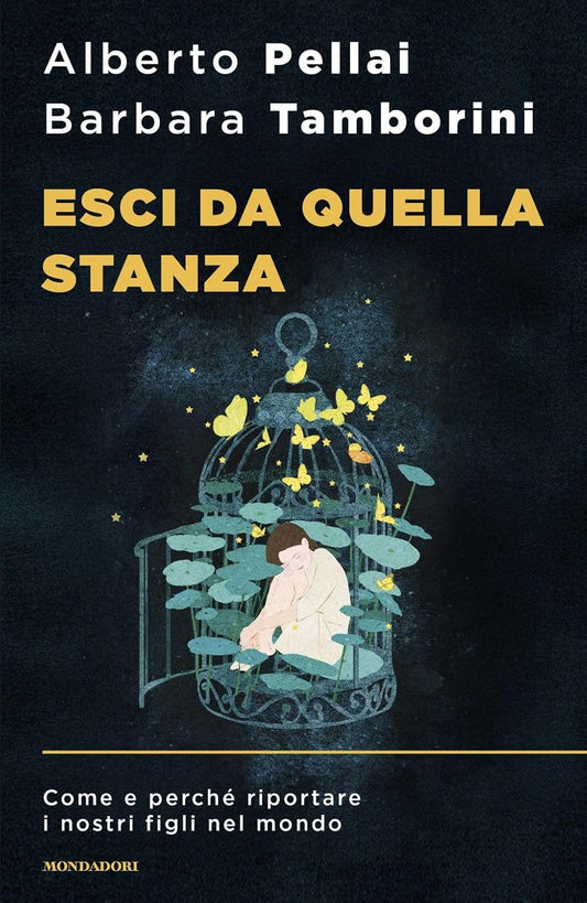 ESCI DA QUELLA STANZA • A. Pellai, B. Tamborini
