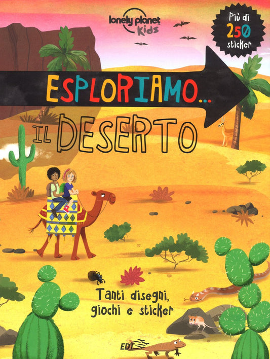 ESPLORIAMO... IL DESERTO. CON ADESIVI
