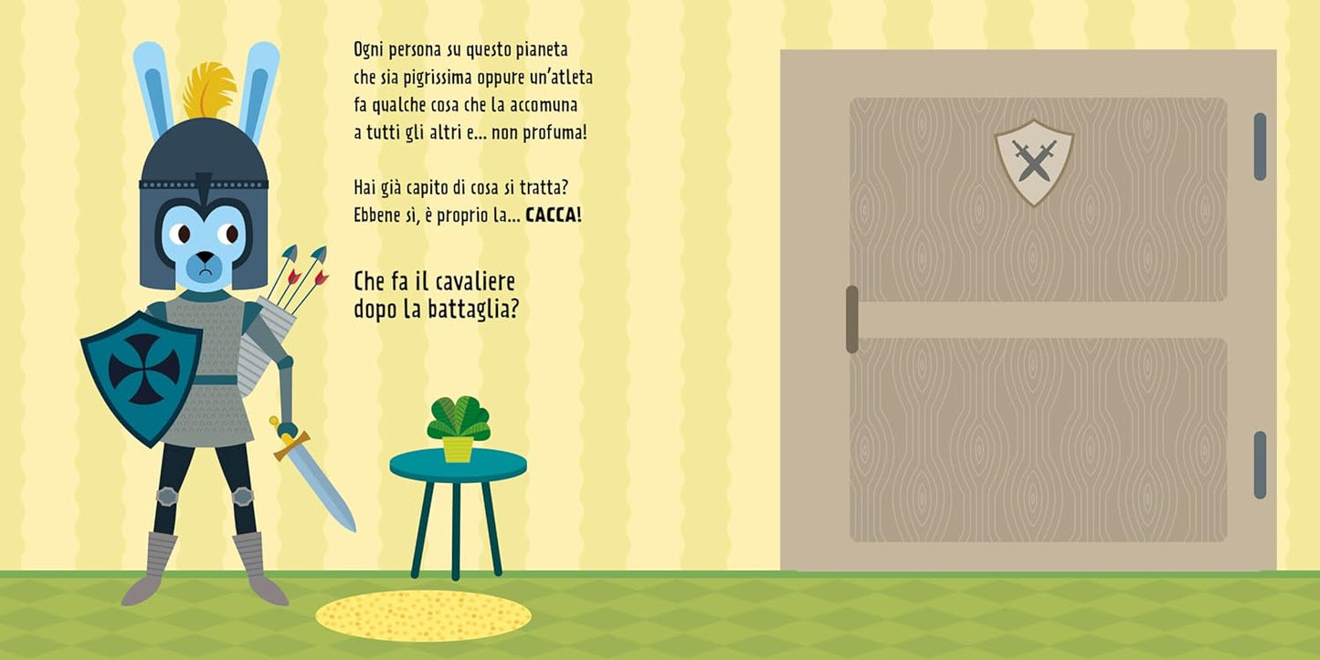 FACCIAMO TUTTI LA CACCA. Solleva le alette e togni il pannolino • Agnese Baruzzi